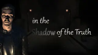 In The Shadow Of The Truth