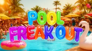 Pool Freak Out