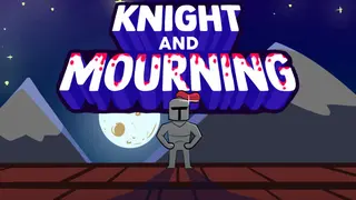 Knight And Mourning