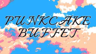 PUNKCAKE BUFFET