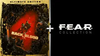 Back 4 Blood Ultimate Edition + FEAR Collection Bundle