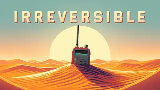 Irreversible