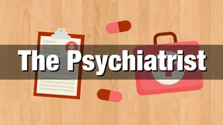 The Psychiatrist: Major Depression