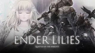ENDER LILIES: Quietus of the Knights