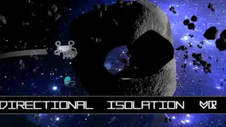 Directional Isolation VR