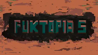 FukTopia 5