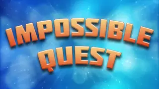 Impossible Quest