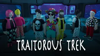 Traitorous Trek
