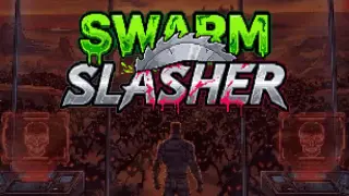 Swarm Slasher