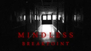 Mindless Breakpoint