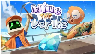 Mine The Depths