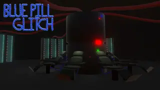 Blue Pill Glitch