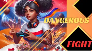 Dangerous Fight