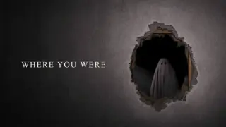 Where You Were