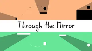 Through the Mirror