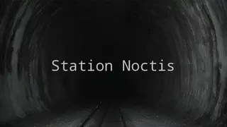 Station Noctis
