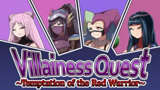 Villainess Quest ~Temptation of the Red Warrior~