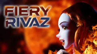 Fiery Rivaz