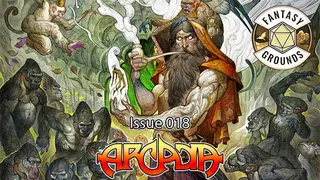 Fantasy Grounds - Arcadia Issue 018