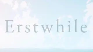 Erstwhile