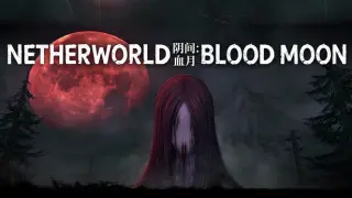Netherworld: Blood Moon