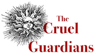 Cruel Guardians