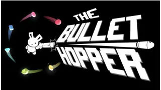 The Bullet Hopper