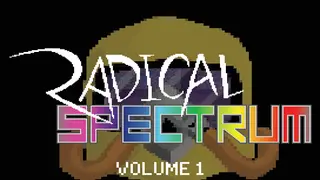 Radical Spectrum: Volume 1