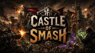 Castle of Smash