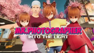 Mr. Photographer - Into The Light