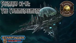 Fantasy Grounds - Starfinder RPG - Starfinder Society Scenario #1-01: The Commencement