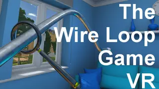 The Wire Loop Game VR