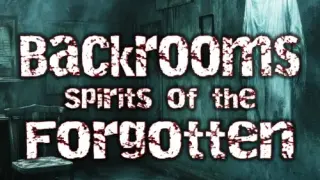 Backrooms: Spirits of the Forgotten - Switch