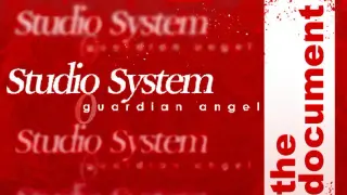 Studio System : Guardian Angel - The Document