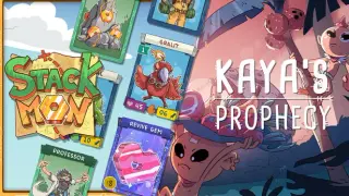 Stackmon x Kaya's Prophecy