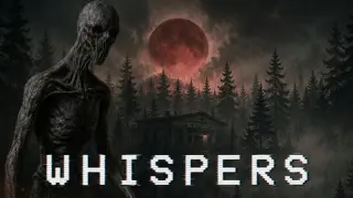 Whispers