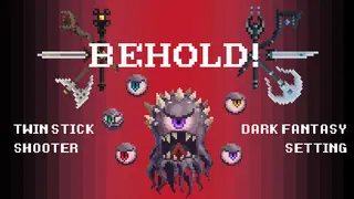 Behold!