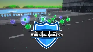 The Outbreak Guardian