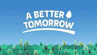 A Better Tomorrow