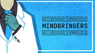 MINDBRINGERS