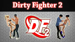 Dirty Fighter 2