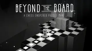 Beyond The Board