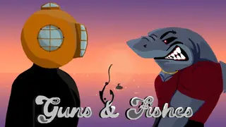 Guns & Fishes