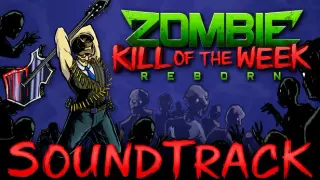 Zombie Kill of the Week - Reborn Soundtrack
