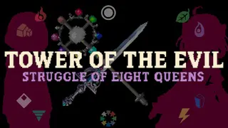 Tower of the Evil: Struggle of Eight Queens