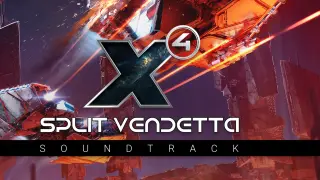 X4: Split Vendetta Soundtrack