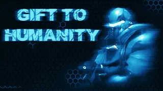 Gift to Humanity: Alpha