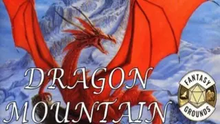 Fantasy Grounds - D&D Classics: Dragon Mountain (2E)
