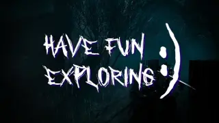 Have Fun Exploring
