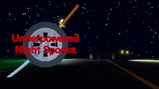 Underpowered Night Spooks